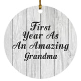 First Year As An Amazing Grandma - Circle Ornament F