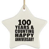 Happy 100th Anniversary 100 Years & Counting - Star Ornament