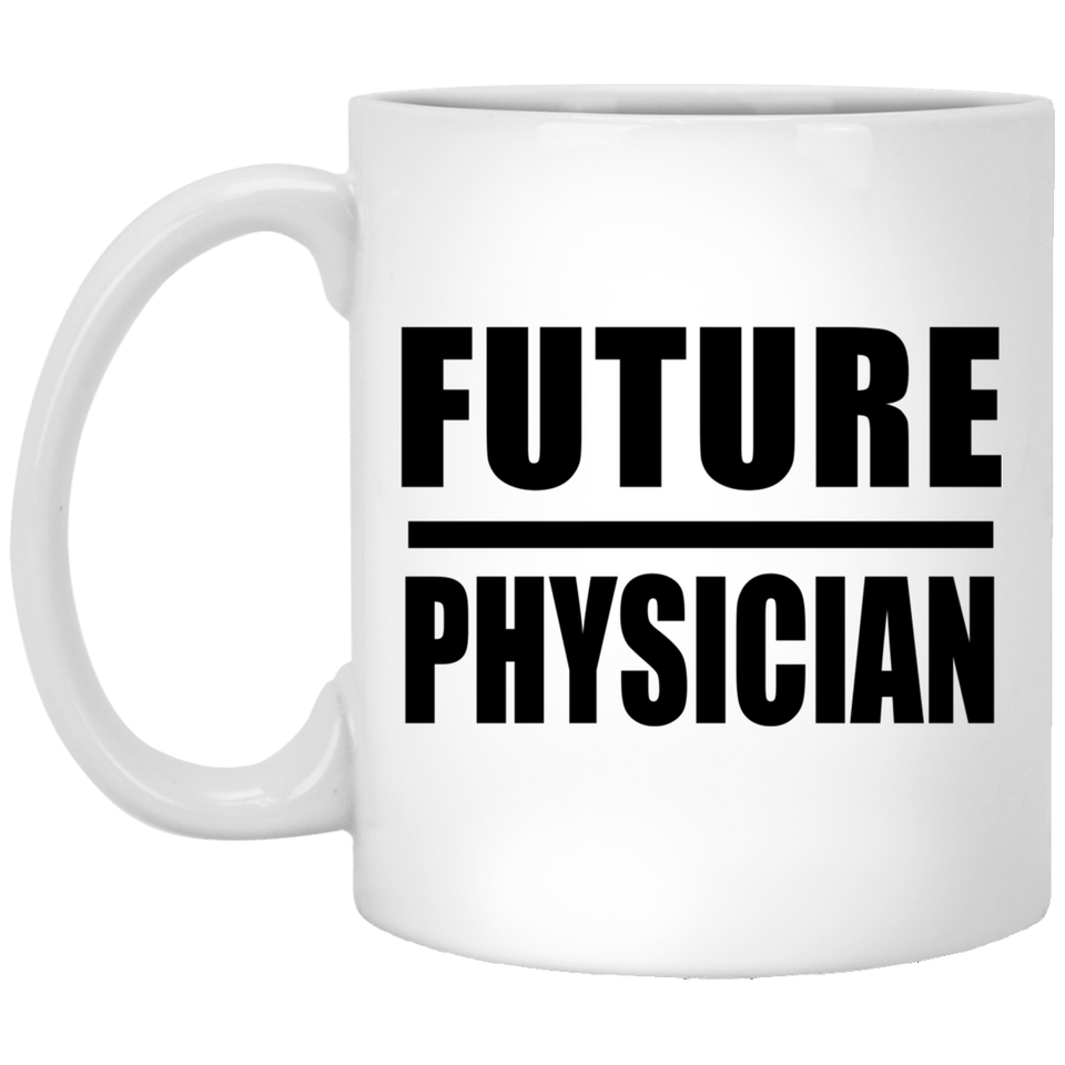 Future Physician - 11oz Coffee Mug