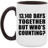 36th Anniversary 13,140 Days Together But Who's Counting - 15oz Accent Mug Black