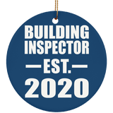 Building Inspector Established EST. 2020 - Circle Ornament