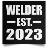 Welder Established EST. 2023 - Poster Square