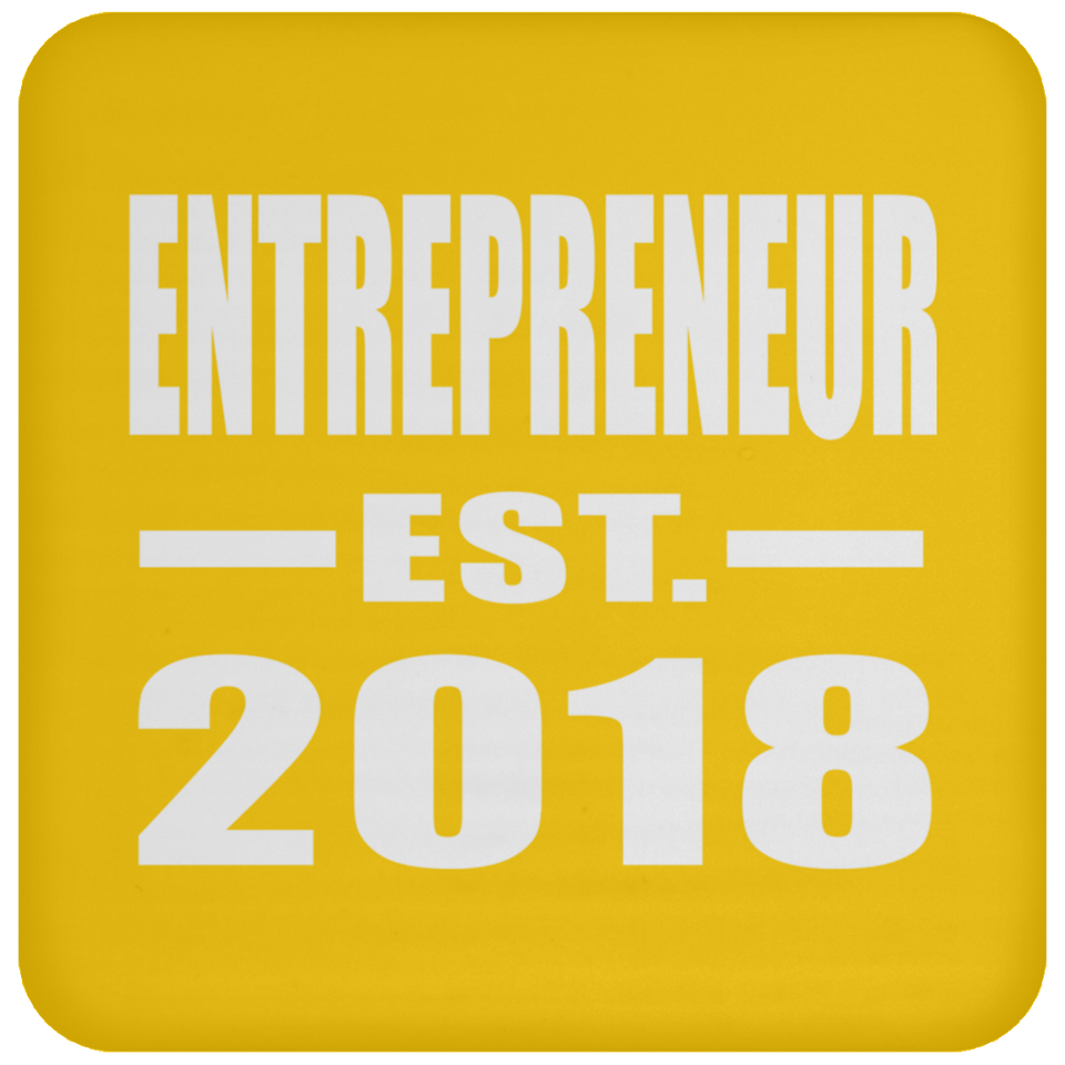 Entrepreneur Established EST. 2018 - Drink Coaster