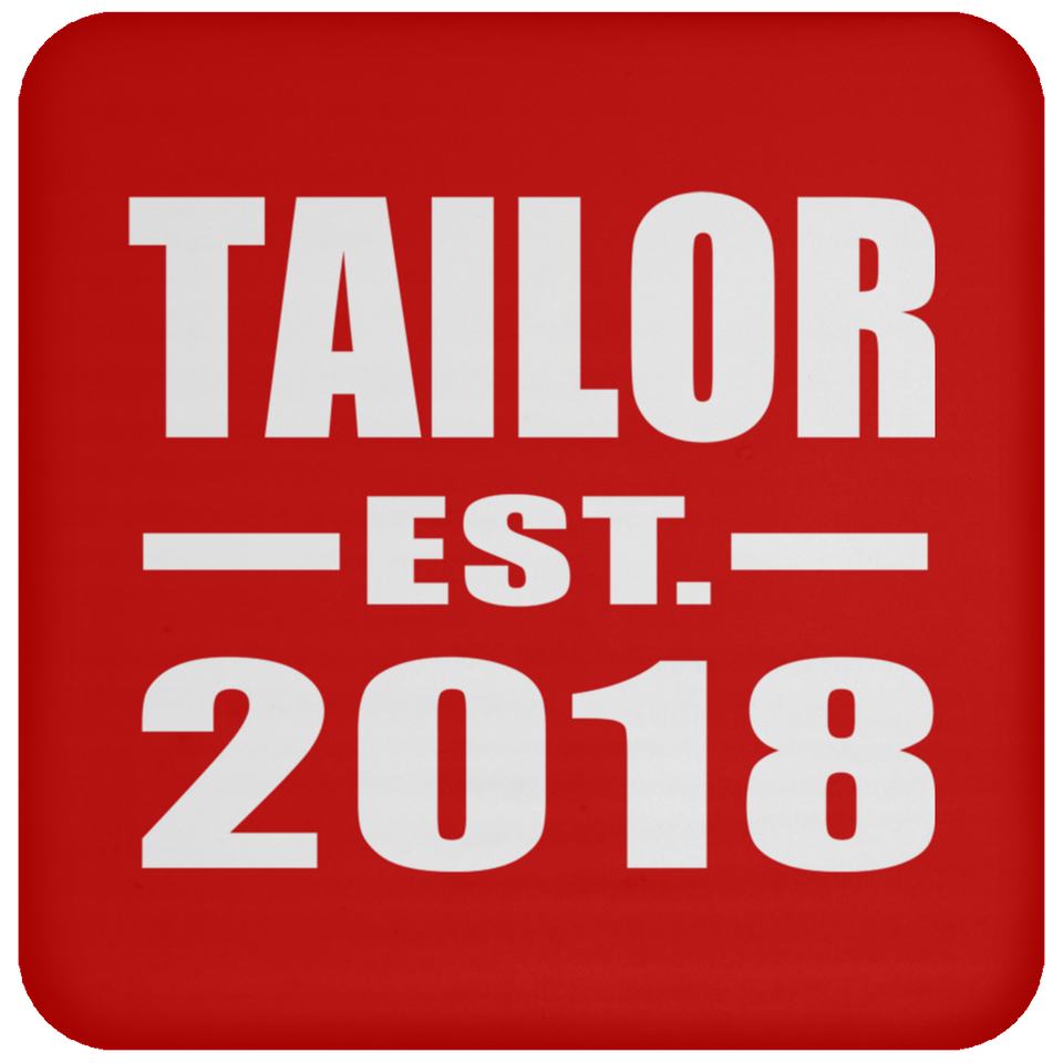 Tailor Established EST. 2018 - Drink Coaster
