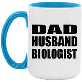 Dad Husband Biologist - 15oz Accent Mug Blue