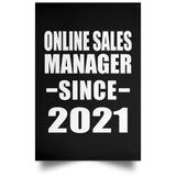 Online Sales Manager Since 2021 - Poster Portrait