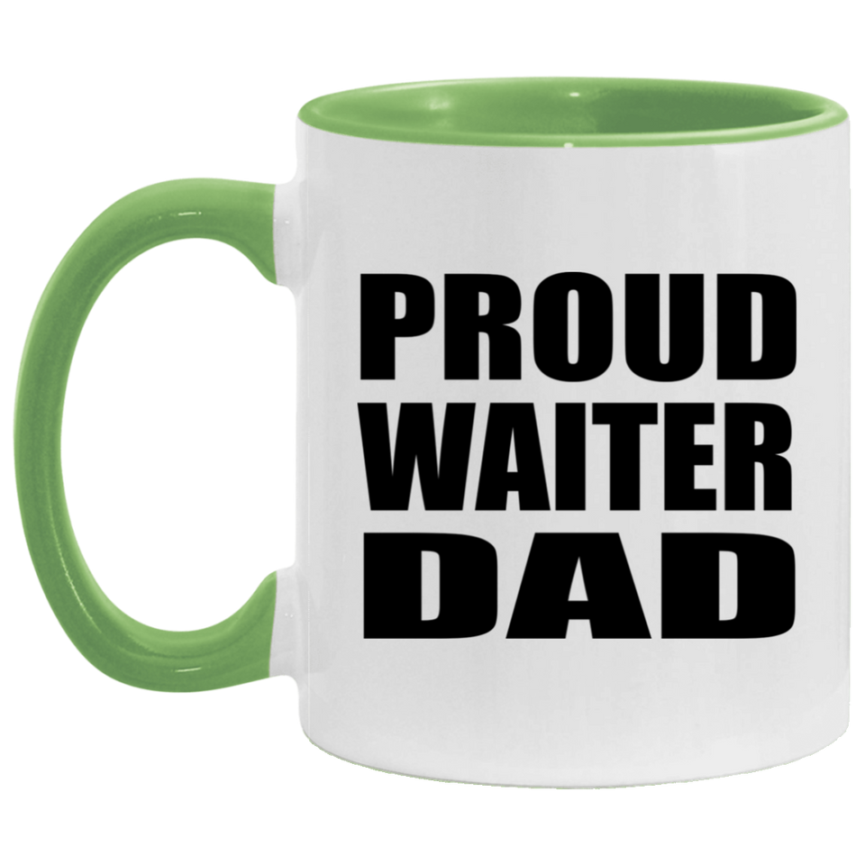 Proud Waiter Dad - 11oz Accent Mug Green