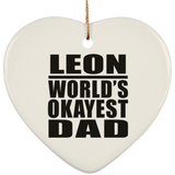 Leon World's Okayest Dad - Heart Ornament