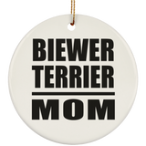 Biewer Terrier Mom - Circle Ornament