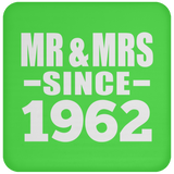 62nd Anniversary Mr & Mrs Since 1962 - Drink Coaster