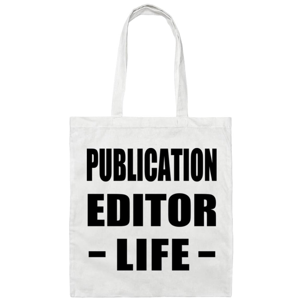 Publication Editor Life - Tote Bag White