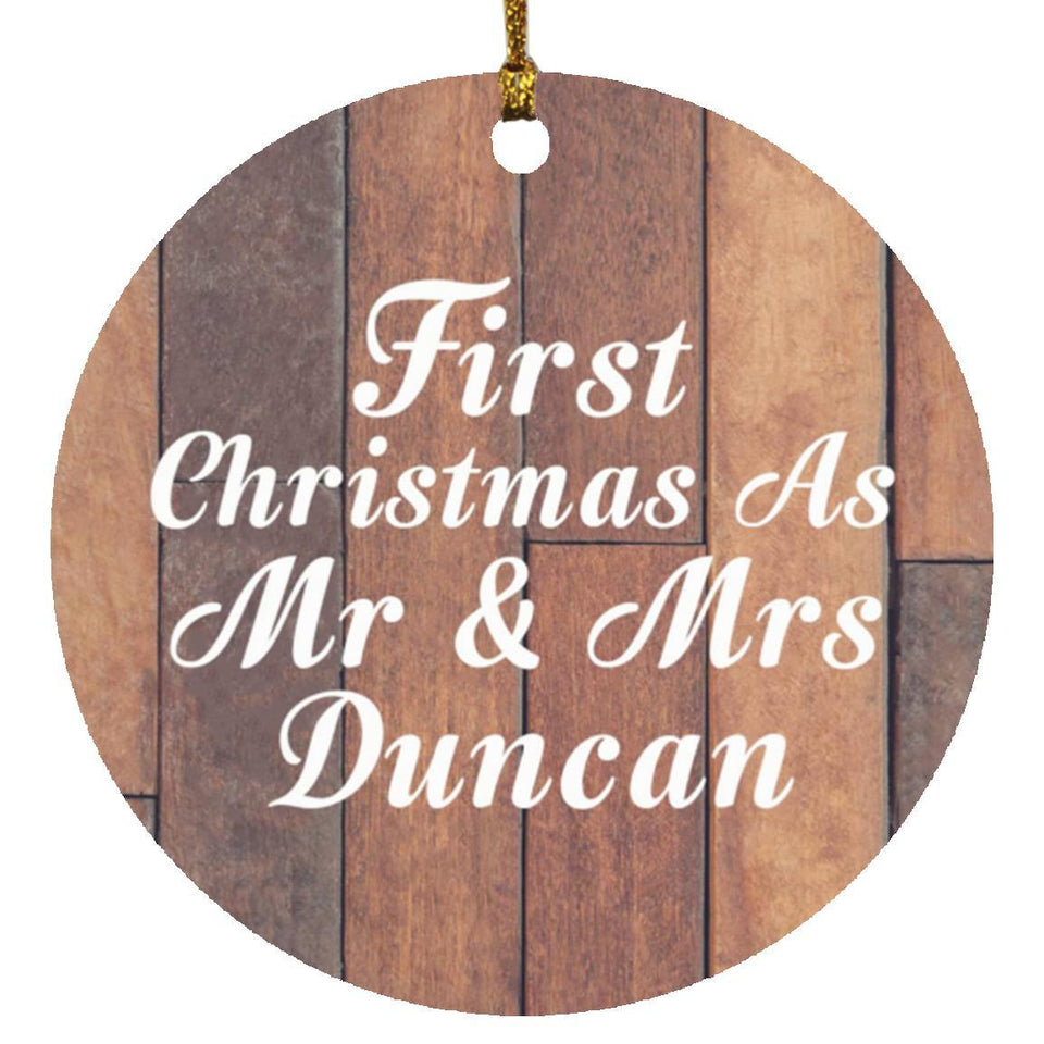 First Christmas As Mr & Mrs Duncan - Circle Ornament E