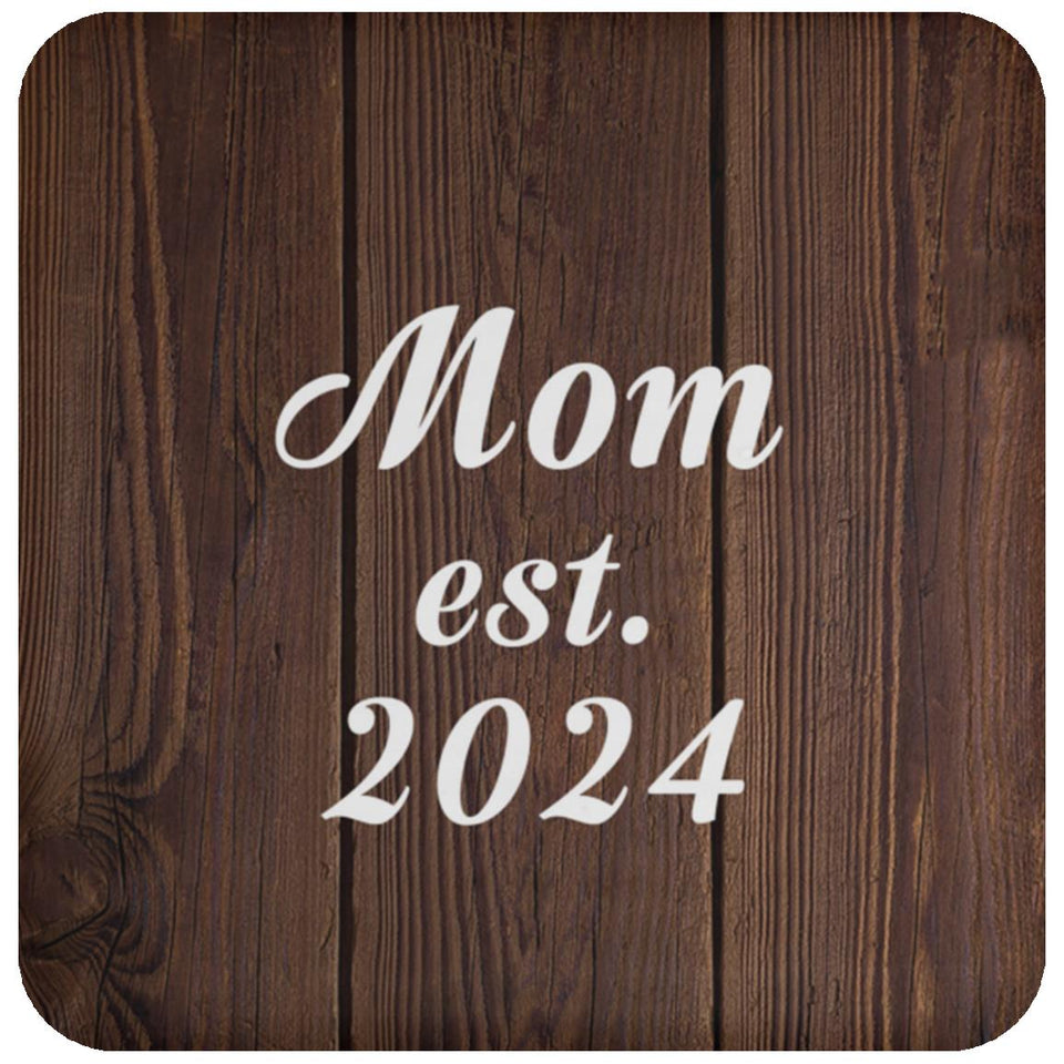 Mom Established EST. 2024 - Drink Coaster D