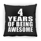 4th Birthday 4 Years Of Being Awesome - Throw Pillow Black