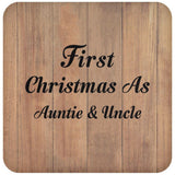 First Christmas As Auntie & Uncle - Drink Coaster C