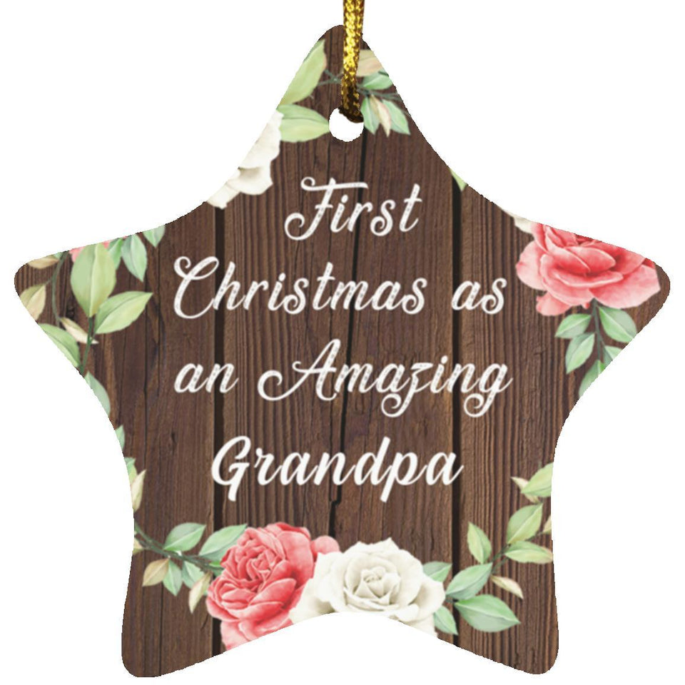 First Christmas As an Amazing Grandpa - Star Ornament A