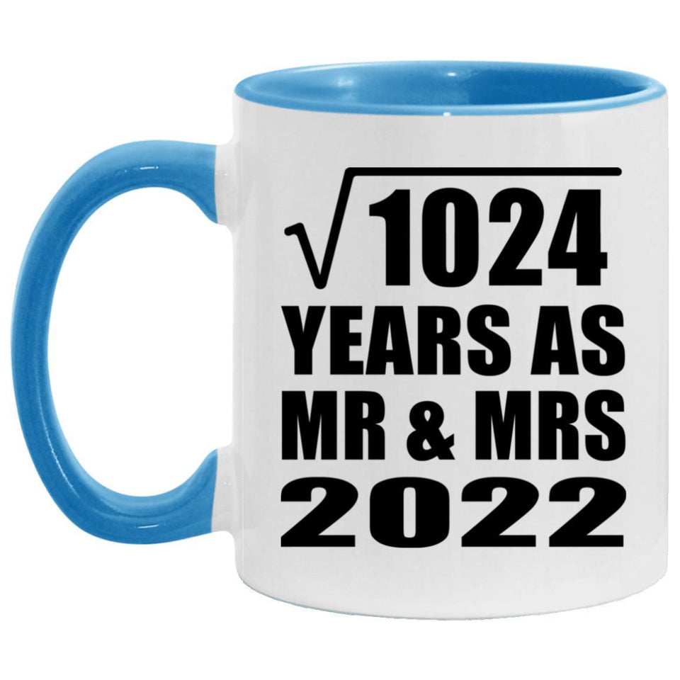 32nd Anniversary Square Root of 1024 Years As Mr & Mrs 2022 - 11oz Accent Mug Blue