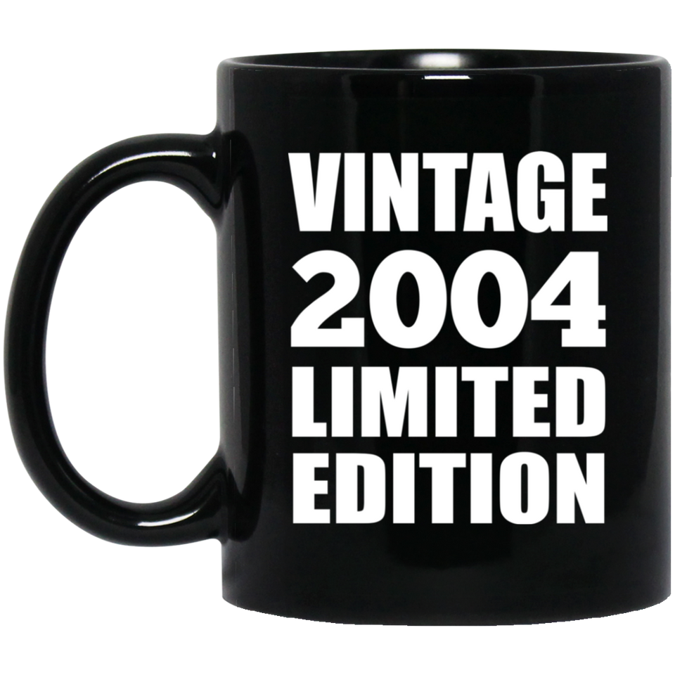 20th Birthday Vintage 2004 Limited Edition - 11oz Coffee Mug Black