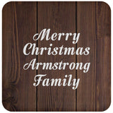 Merry Christmas Armstrong Family - Drink Coaster D