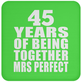 45th Anniversary 45 Years Of Being Mrs Perfect - Drink Coaster