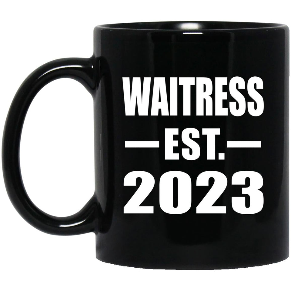 Waitress Established EST. 2023 - 11oz Coffee Mug Black