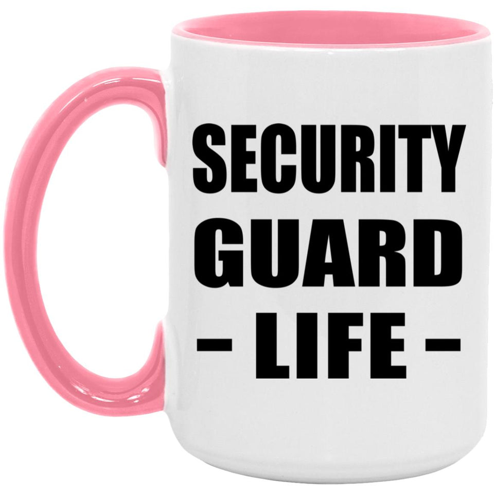 Security Guard Life - 15oz Accent Mug Pink