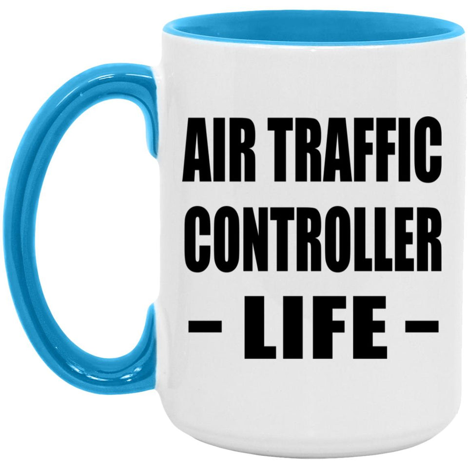 Air Traffic Controller Life - 15oz Accent Mug Blue
