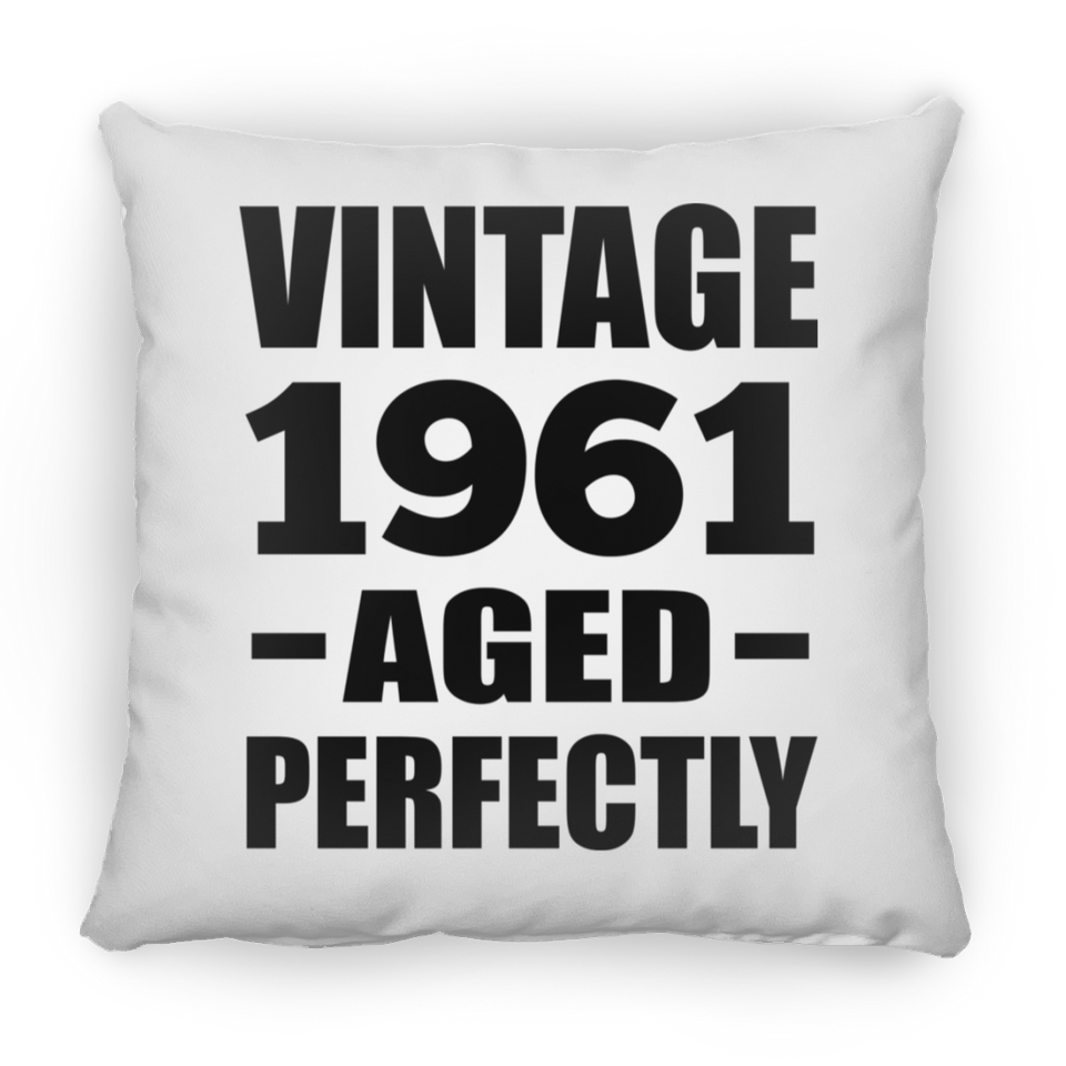 63rd Birthday Vintage 1961 Aged Perfectly - Throw Pillow