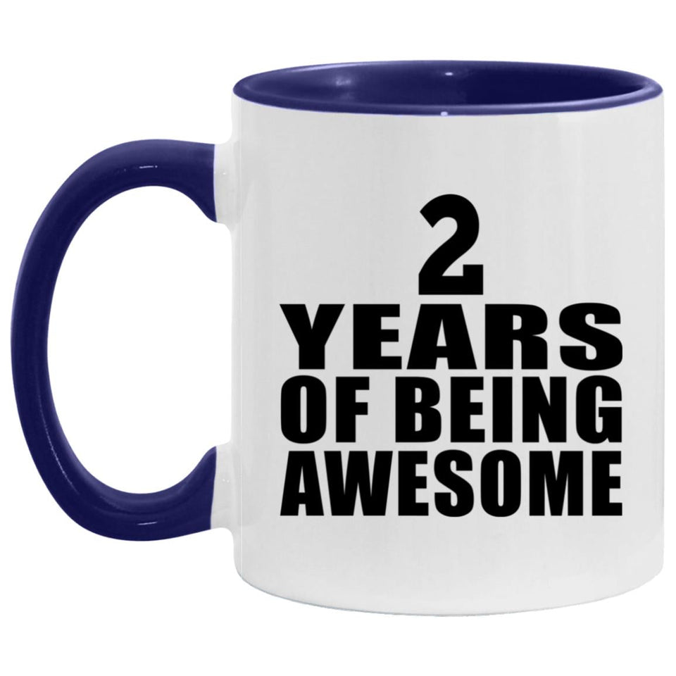 2nd Birthday 2 Years Of Awesome - 11oz Accent Mug Purple