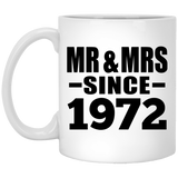 52nd Anniversary Mr & Mrs Since 1972 - 11 Oz Coffee Mug