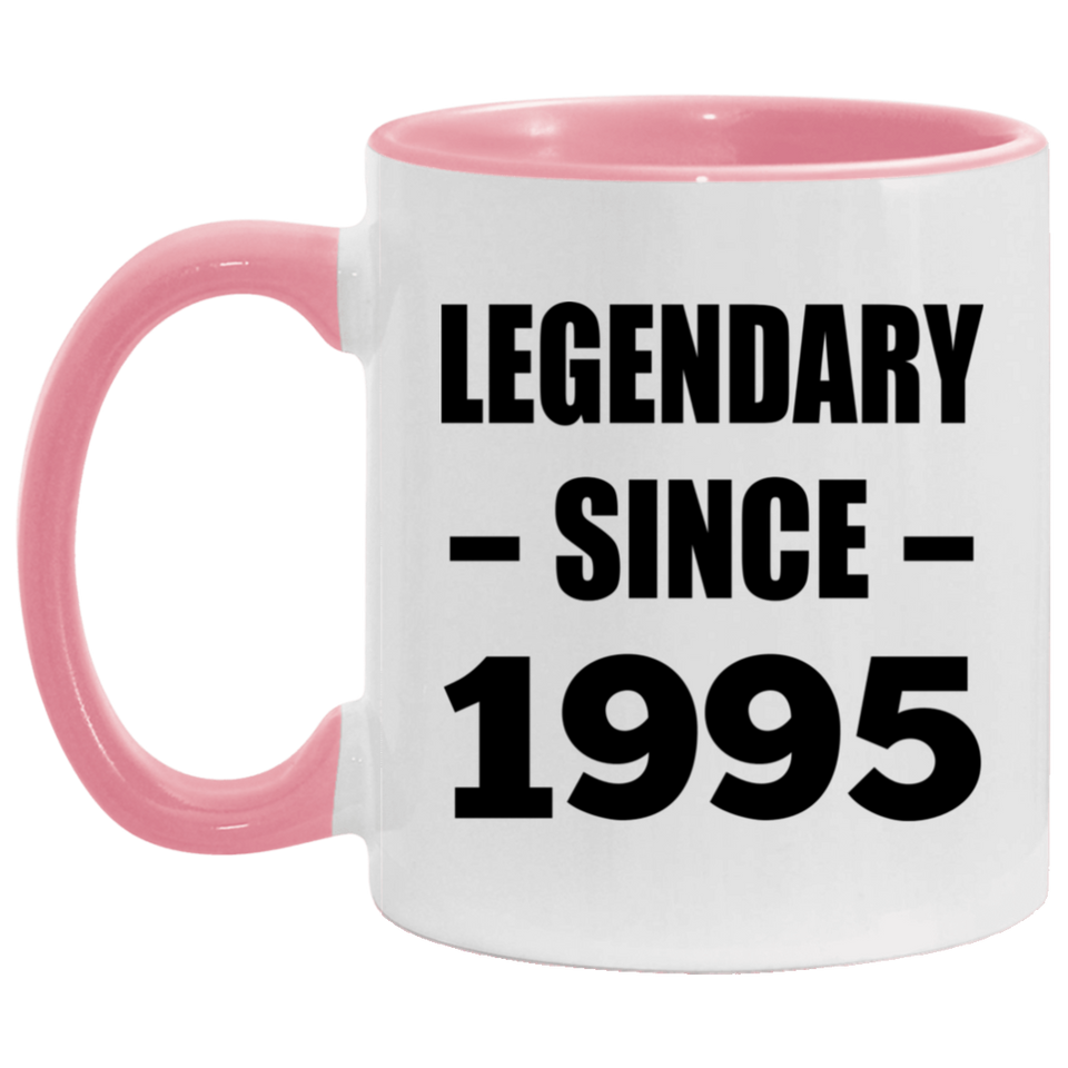 29th Birthday Legendary Since 1995 - 11oz Accent Mug Pink