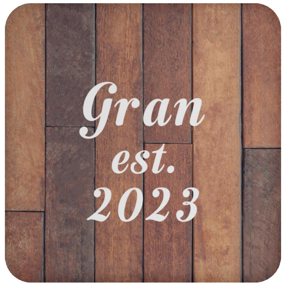 Gran Established Est. 2023 - Drink Coaster E