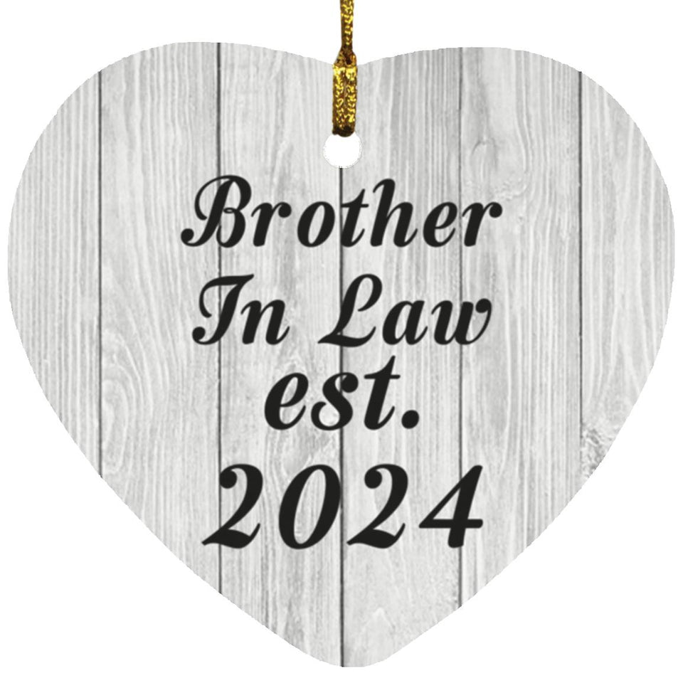 Brother In Law Established Est. 2024 - Heart Ornament F