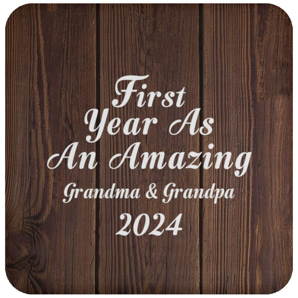 First Year As An Amazing Grandma & Grandpa 2024 - Drink Coaster D