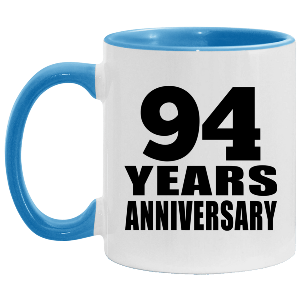 94th Anniversary 94 Years - 11oz Accent Mug Blue