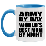 Army By Day World's Best Mom By Night - 11oz Accent Mug Blue