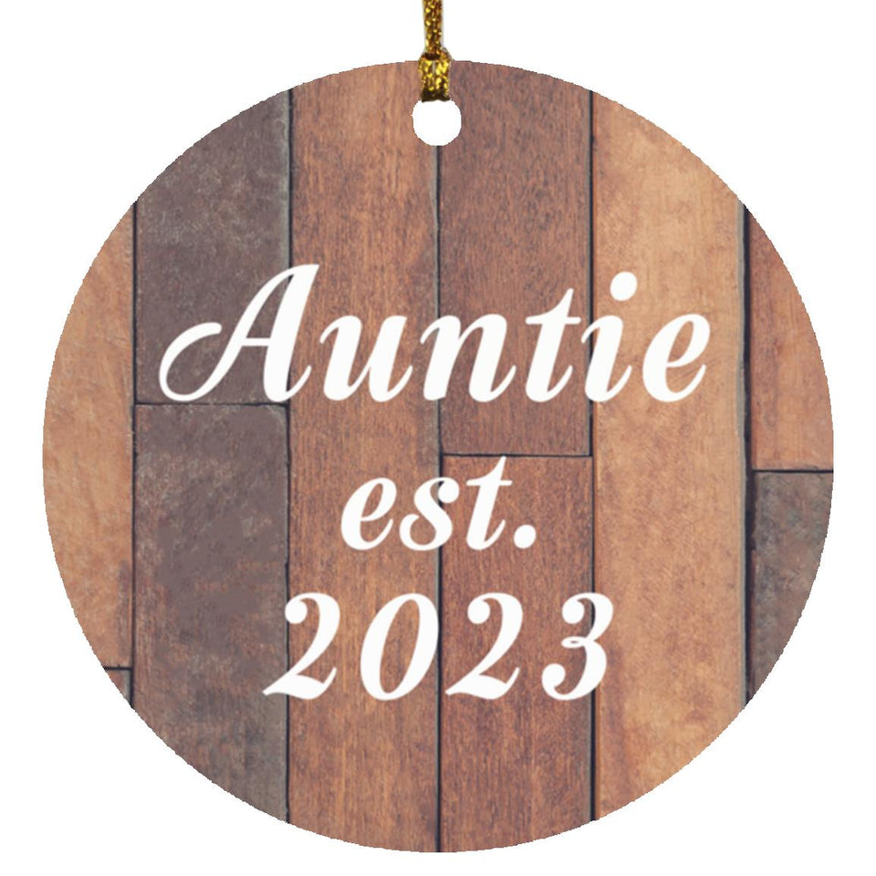 Auntie Established Est. 2023 - Circle Ornament E