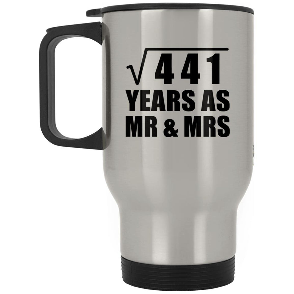 21st Anniversary Square Root of 441 Years As Mr & Mrs - Silver Travel Mug