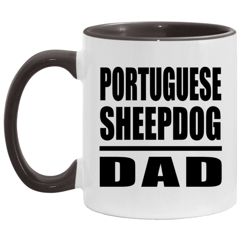 Portuguese Sheepdog Dad - 11oz Accent Mug Black