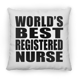 World's Best Registered Nurse - Throw Pillow