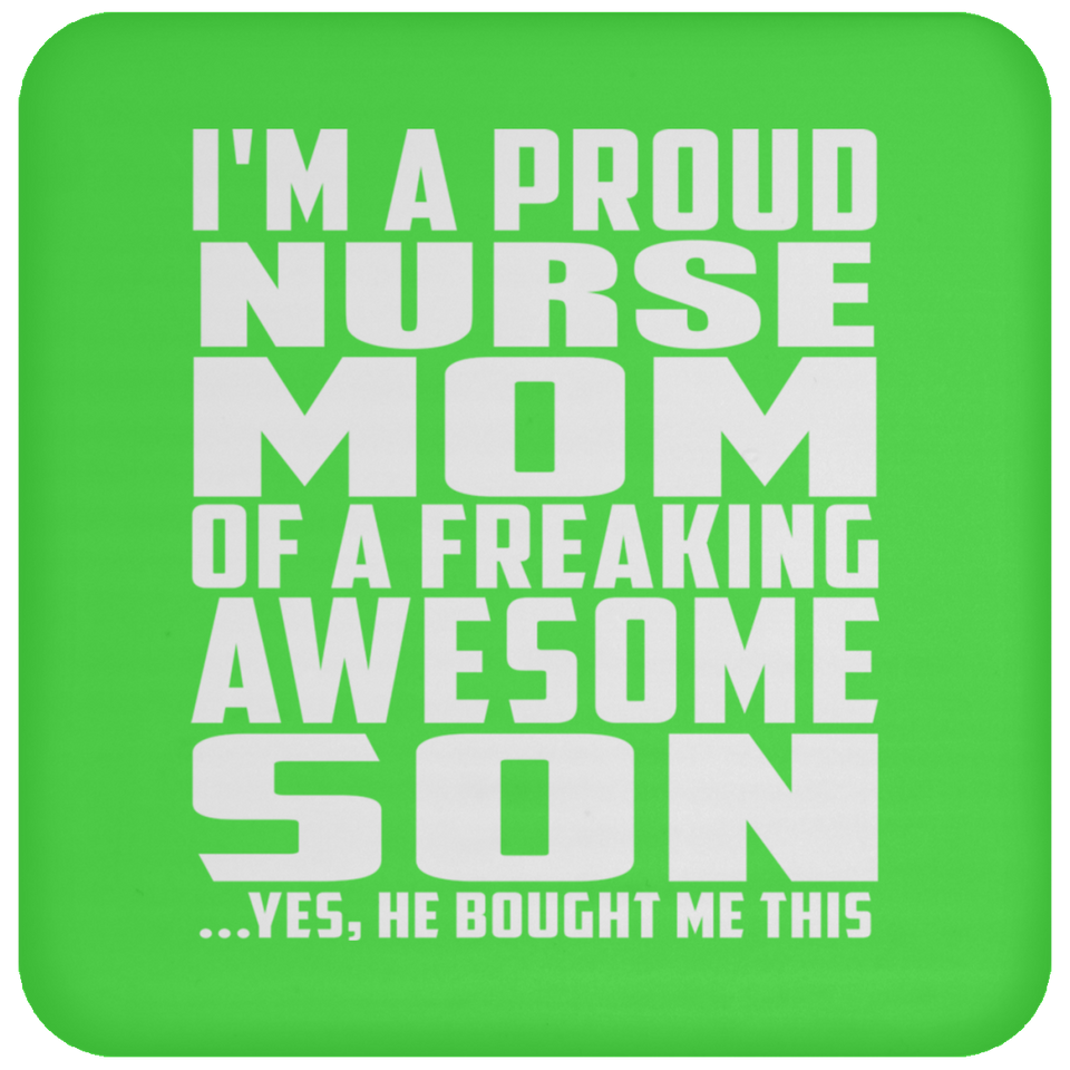 Proud Nurse Mom Of Awesome Son - Drink Coaster