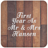 First Year As Mr & Mrs Hansen - Drink Coaster E