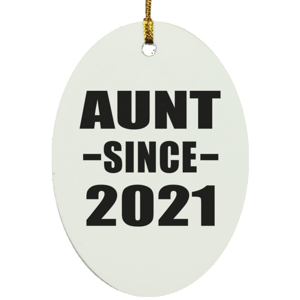 Aunt Since 2021 - Oval Ornament