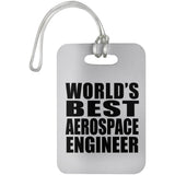 World's Best Aerospace Engineer - Luggage Bag Tag