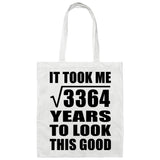 58th Birthday Took Square Root of 3364 Years To Look Good - Tote Bag White