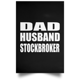 Dad Husband Stockbroker - Poster Portrait