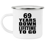69th Anniversary 69 Years Down Lifetime To Go - 12oz Camping Mug