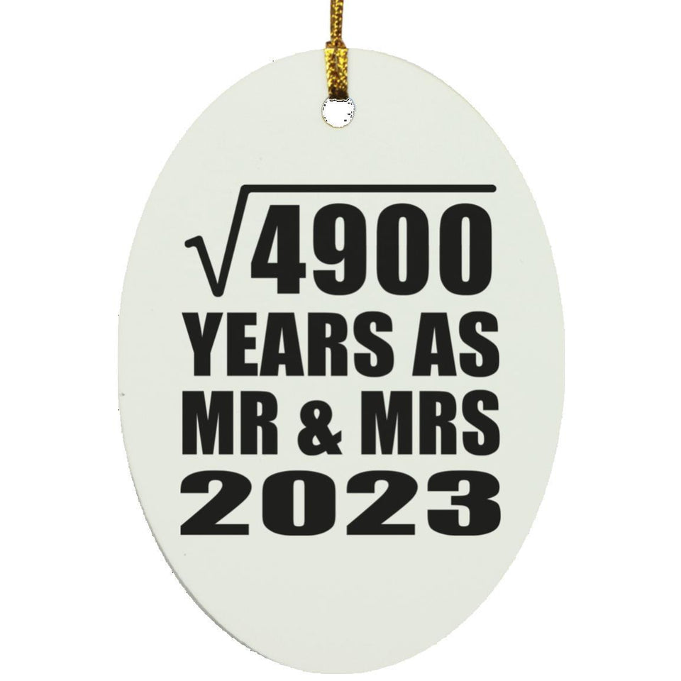70th Anniversary Square Root of 4900 Years As Mr & Mrs 2023 - Oval Ornament