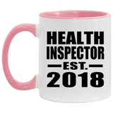 Health Inspector Established EST. 2018 - 11oz Accent Mug Pink