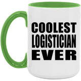 Coolest Logistician Ever - 15oz Accent Mug Green